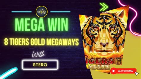 8 Tigers Gold Megaways LeoVegas